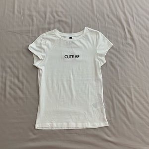 “Cute af” tee